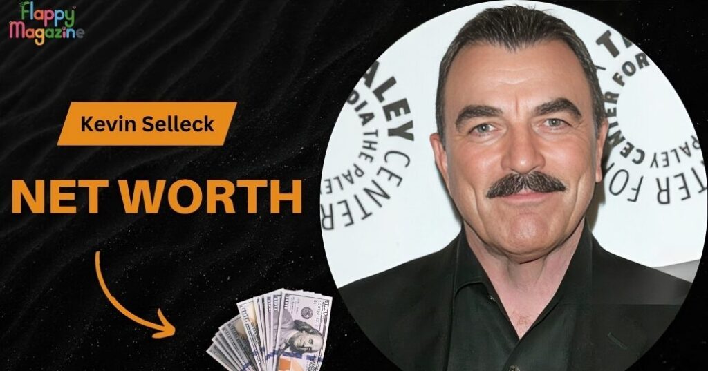 Kevin Selleck Net Worth