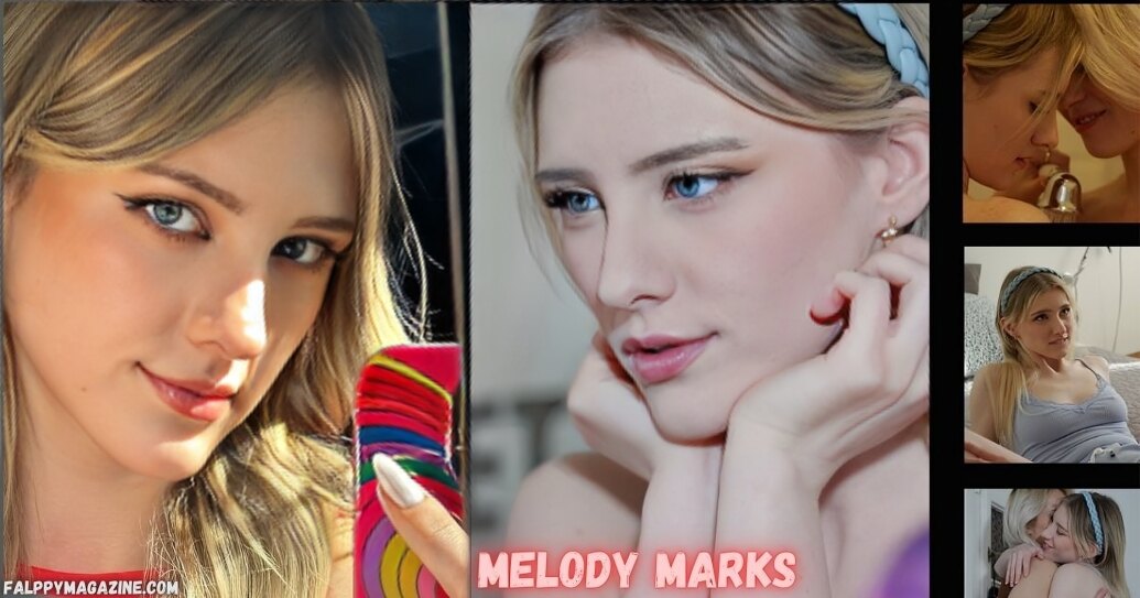 Melody Marks Age, Bio, Height and Net Worth