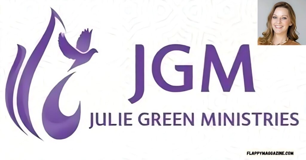 Founding Julie Green Ministries International (JGMI)